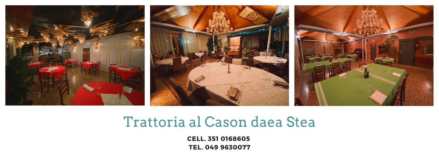 TRATTORIA AL CASON ''DAEA STEA''